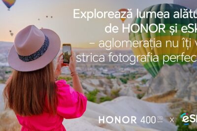 Explorează lumea alături de HONOR și eSky – aglomerația nu îți va strica fotografia perfectă pe final de vacanță!