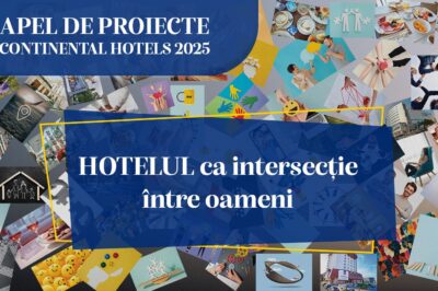 Continental Hotels anunță câștigătorul apelului „Hotelul ca intersecție între oameni”